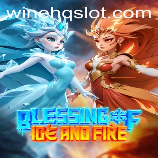 Exploring the Mystical World of Blessing of Ice and Fire